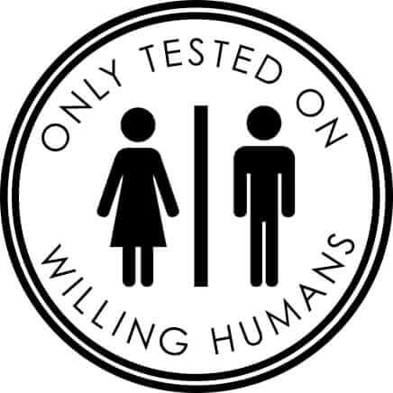 TESTED ON WILLING HUMANS